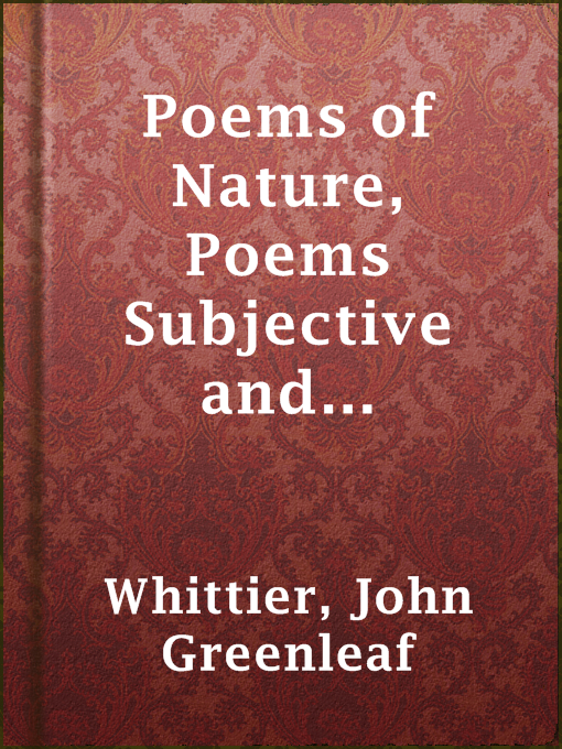 Cover image for Poems of Nature, Poems Subjective and Reminiscent